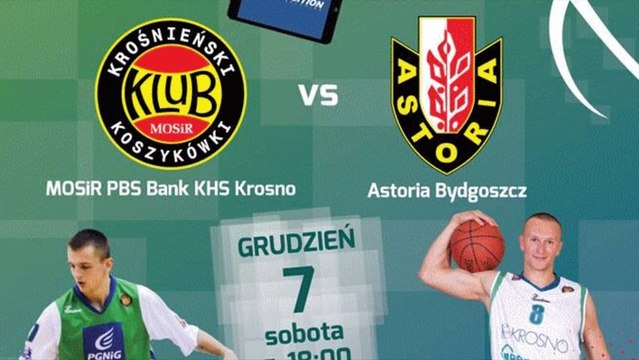 MOSiR PBS Bank KHS Krosno - Astoria Bydgoszcz (zapowiedź)