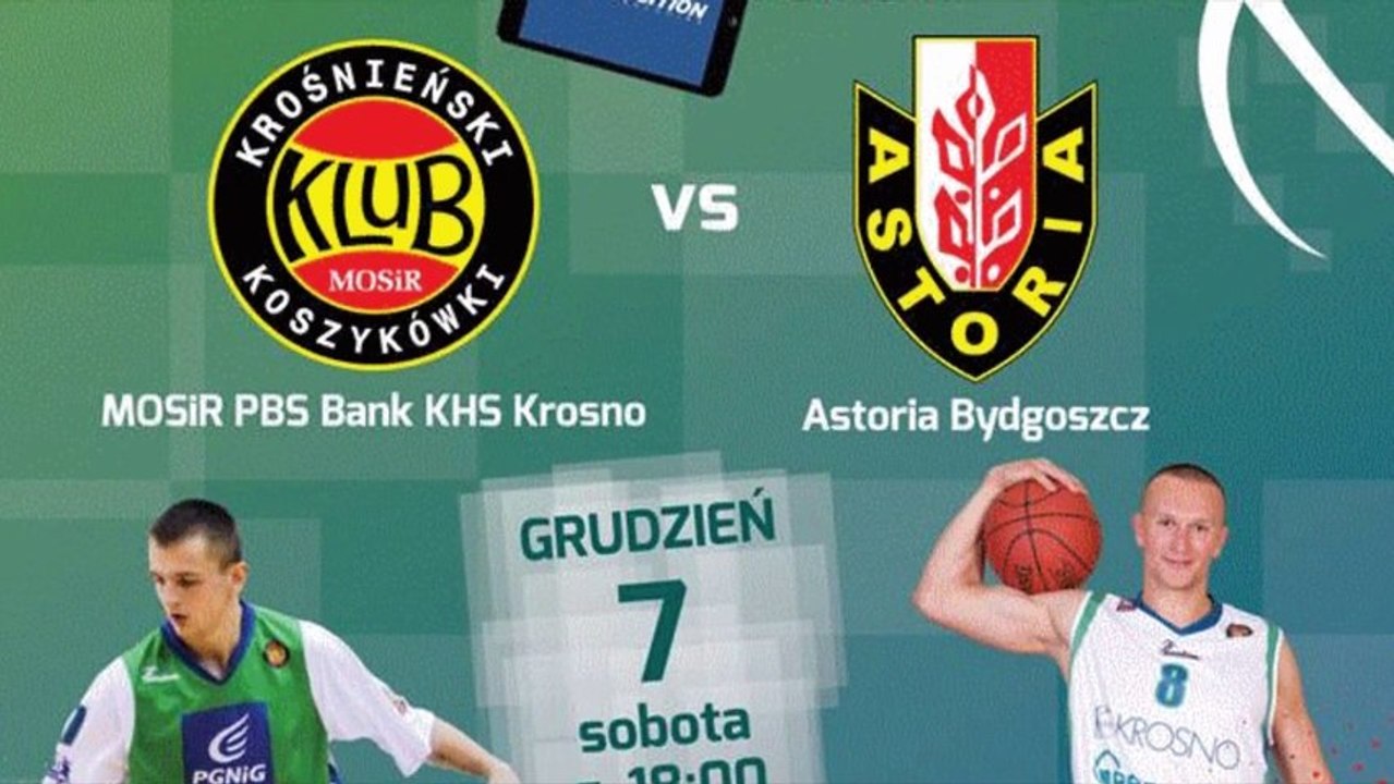 MOSiR PBS Bank KHS Krosno - Astoria Bydgoszcz (zapowiedź)