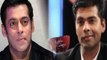 Salman Khan Lashes Out On Karan Johar