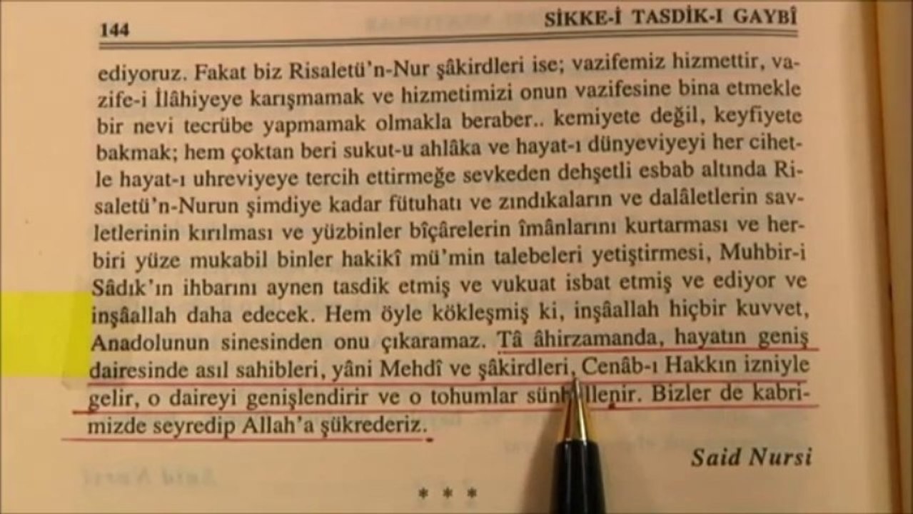 BEDİÜZZAMAN DİYOR Kİ : MEHDİ BENDEN SONRA GELECEK. BEN DE KABRİMDEN GÖRECEĞİM
