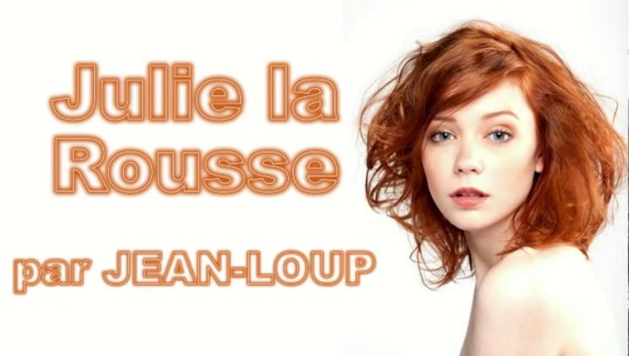Julie la Rousse par Jean-Loup