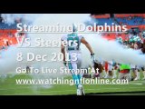 Dolphins VS Steelers Live On Tv