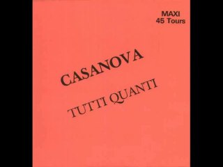 Casanova - Tutti Quanti 1985