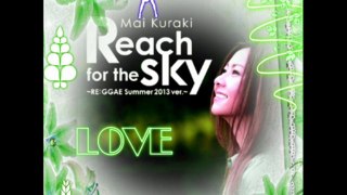 Reach for the sky BY Mai Kuraki