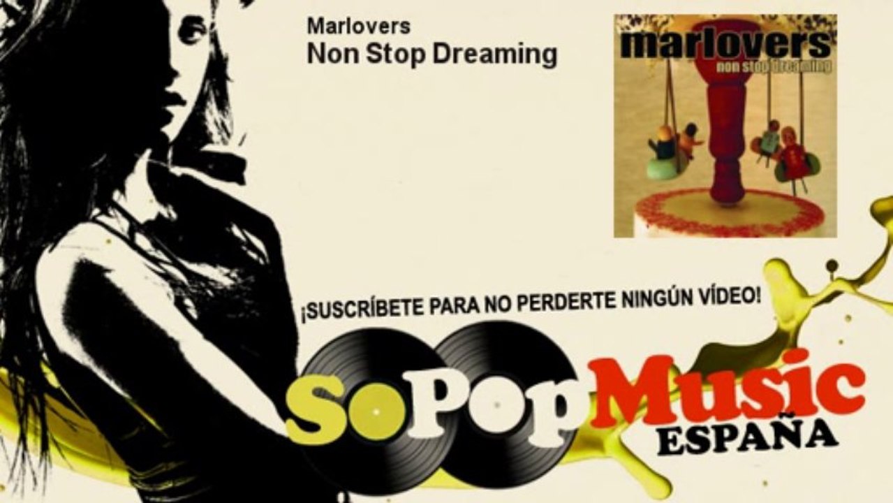 Marlovers - Non Stop Dreaming