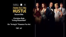 American Hustle - Sound Bites : CB Part. 1