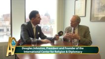 Douglas Johnston, President and Founder of the International Center for Religion & Diplomacy