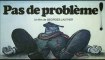 Pas de Problème ! - Georges Lautner