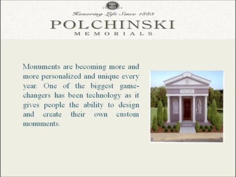 With changes in technology, Personalized monuments are in Trend