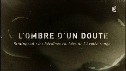 2e Guerre Mondiale - Stalingrad, les héroïnes cachées de l armée Rouge Part 1