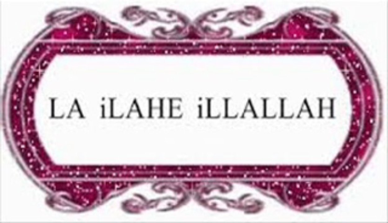 dua la illahe illallah