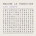 Maxime Le Forestier - Les Coups (extrait)