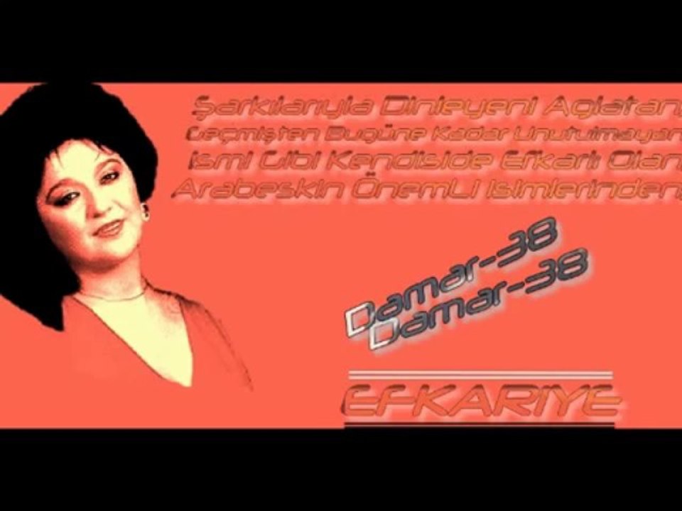 Efkariye - Canımı Vereceğim [ Harbi Harbi Damar!!]-[ Damar-38 ]