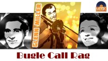 Glenn Miller - Bugle Call Rag (HD) Officiel Seniors Musik
