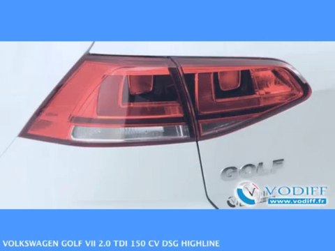 VODIFF : VOLKSWAGEN OCCASION ALSACE : VOLKSWAGEN GOLF VII 2.0 TDI 150 CV DSG HIGHLINE 6520 km !!