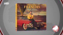 L'invité du jour : Frédéric François
