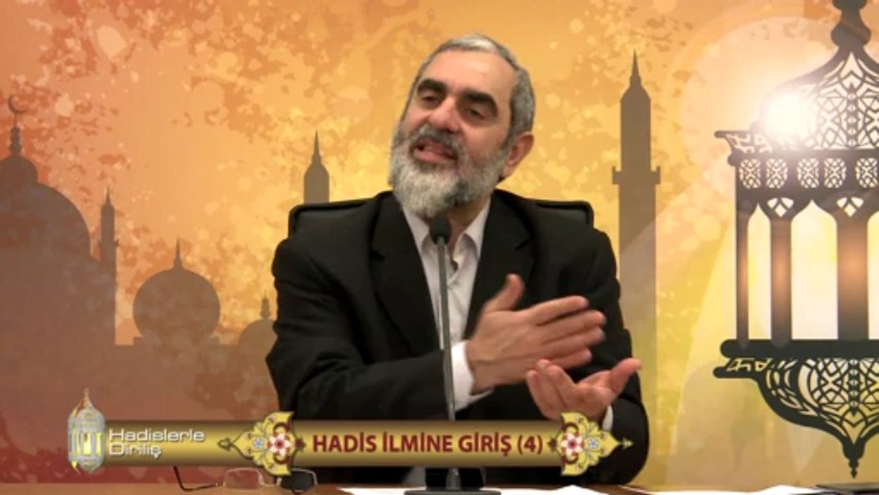 4) Hadislerle Diriliş - GİRİŞ 4 - Nureddin Yıldız - Sosyal Doku Vakfı
