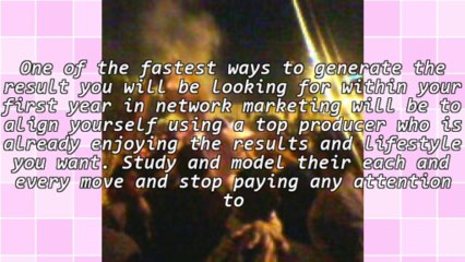 Your First Year In Network Marketing