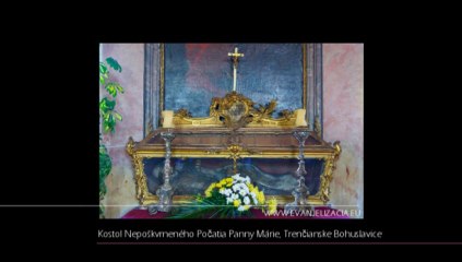 † Meditácie Ľubomíra Stančeka | Mt 18,2-14 Kostol nepoškvrneného počatia Panny Márie, Trenčianske Bohuslavice