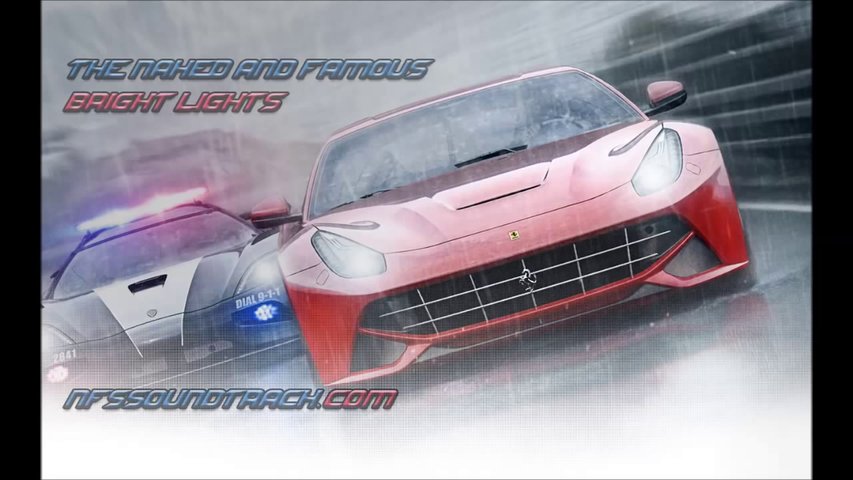Tha Naked and Famous - Bright Lights (NFS Rivals Soundtrack)