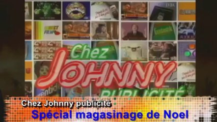 Chez Johnny Publicité - Épisode 20 - Magasinage de Noël