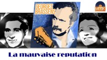 Georges Brassens - La mauvaise réputation (HD) Officiel Seniors Musik