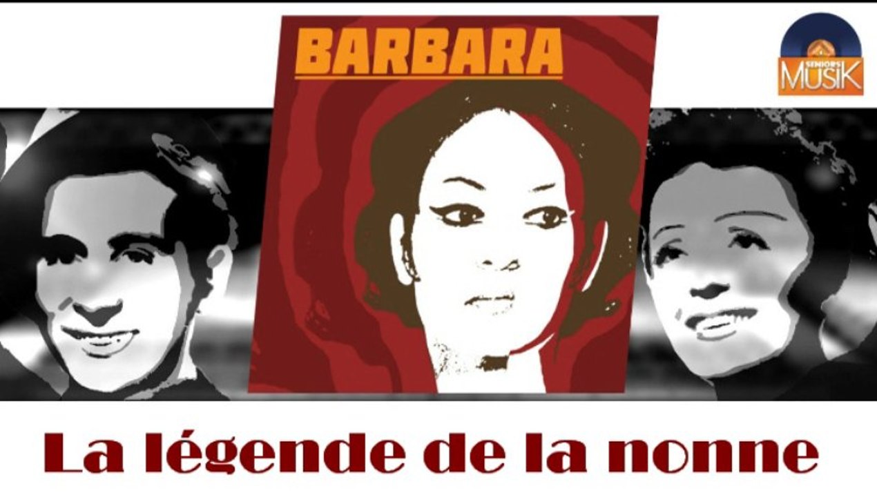 Barbara - La légende de la nonne (HD) Officiel Seniors Musik