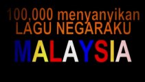 100,000 Menyanyikan Lagu Negaraku!