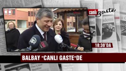 Mustafa Balbay Canlı Gastede