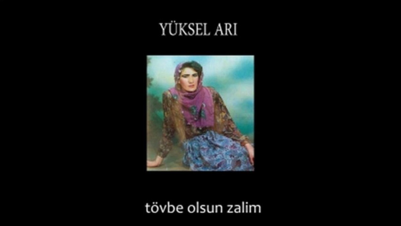 Yüksel Arı - Tövbe Olsun U.H