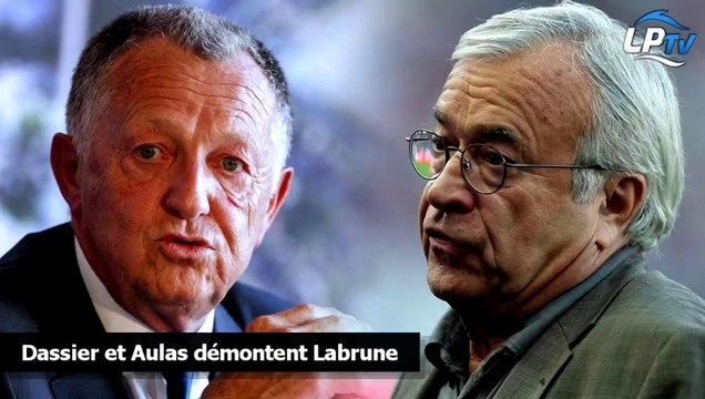 Dassier et Aulas démontent Labrune