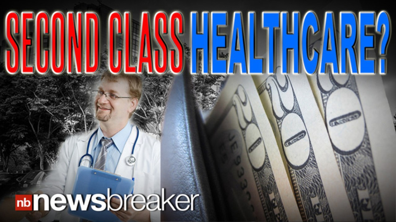 SECOND CLASS HEALTHCARE?: New Government Healthcare Does Not Include Top Hospitals