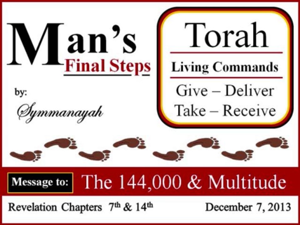 Man's Final Steps - Torah - Living Commands