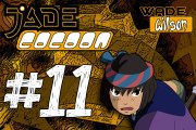 [Jade Cocoon] Le maître du feu #11