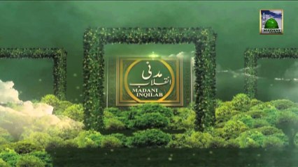 Madani Inqilab Ep 45 - Islamic Revolution - Part 2