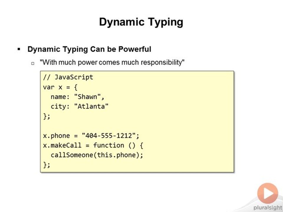 5. Dynamic Typing