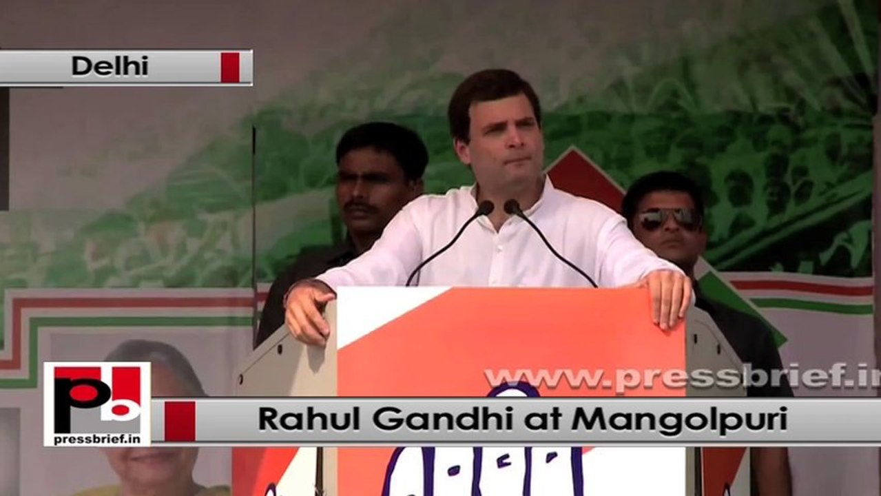 Rahul Gandhi : We have come to you and ask what do you want and do it your way