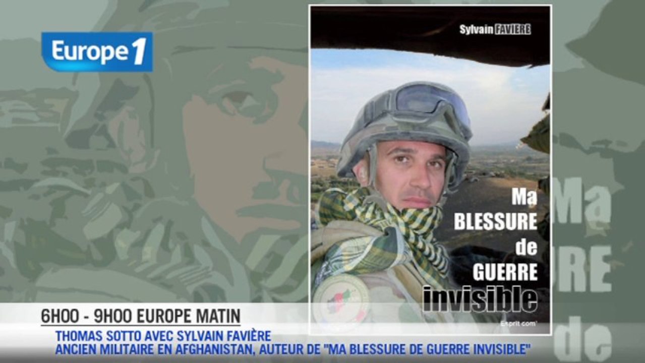 Sylvain Favière, ancien militaire : "Je voyais l'Afghanistan partout. J'ai pété un câble"