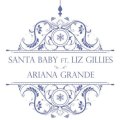 Ariana Grande Feat. Liz Gillies  - Santa Baby  (extrait)