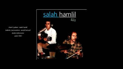 ►salah hamlil  - chanson kabyle 83's ⵣ