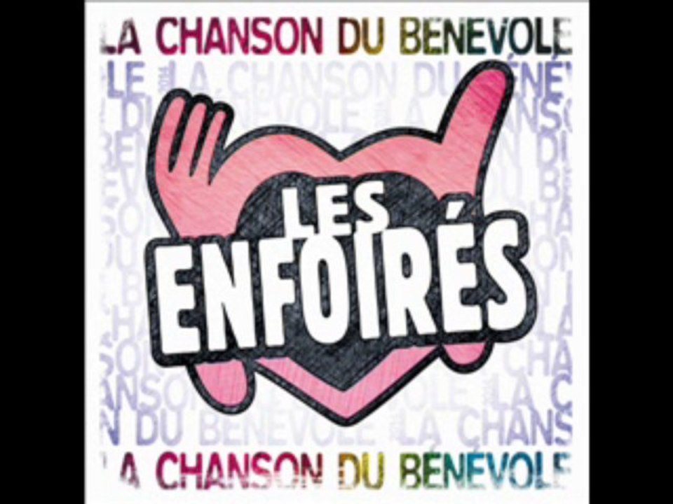 Les Enfoirés - La chanson du Bénévole