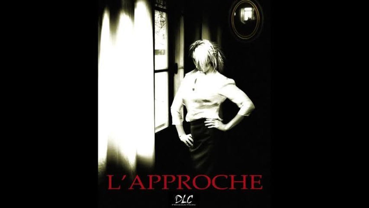L'Approche