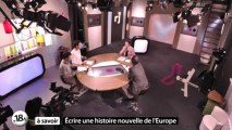 18h à savoir : Ecrire une histoire nouvelle de l'Europe