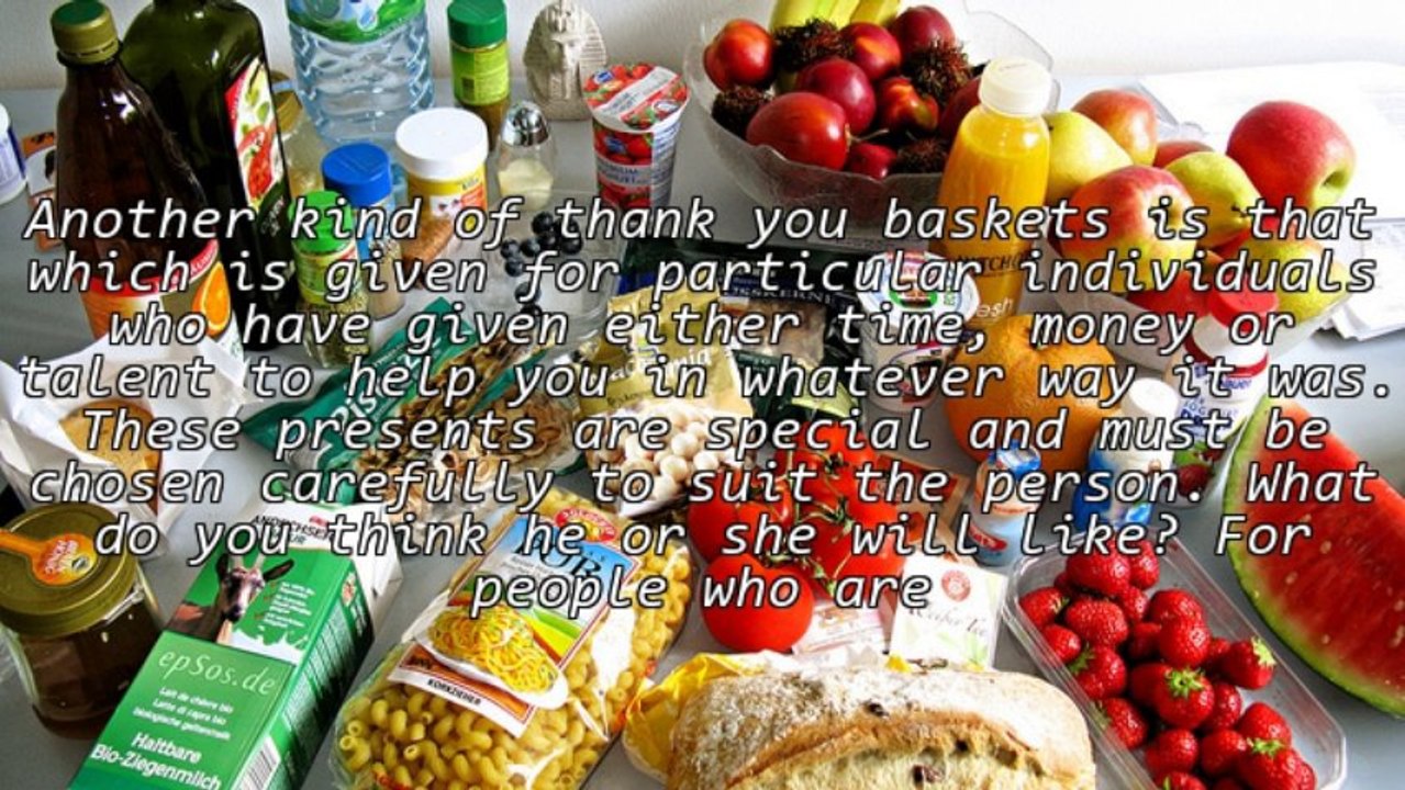 Amazing Thank You Gift Baskets For The Special People In Your Life