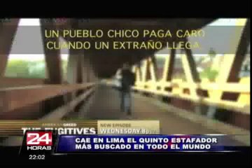 El quinto estafador más buscado del mundo cayó en Chorrillos