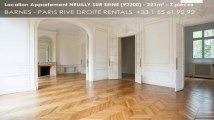 A louer - appartement - NEUILLY SUR SEINE (92200) - 7 pièces - 221m²