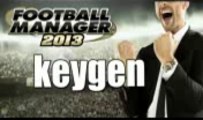 Football Manager 2013 KeyGen for Steam 100% Working 2013