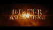 Jupiter Ascending - Trailer for Jupiter Ascending