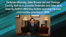 Meet Criminal Defense Attorney Jake Brower, Santa Ana, Orange County CA