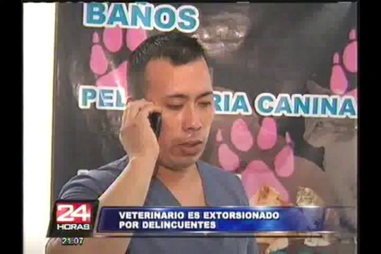 Extorsionadores exigen pago de cupos a joven veterinario en Breña
